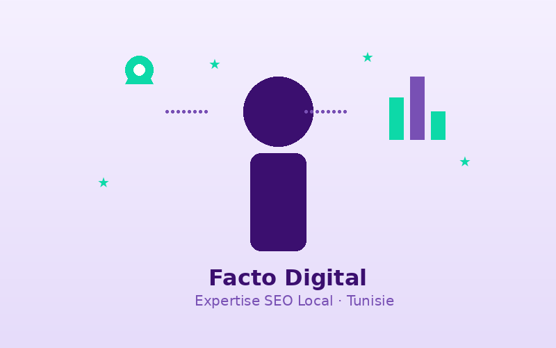 Facto Digital - Expertise SEO Local en Tunisie